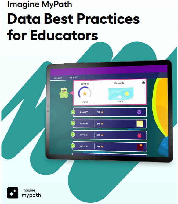 Imagine_MyPath_Data_Best_Practices_for_Educators.png