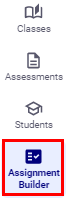 left_nav_assignment_builderHL.png